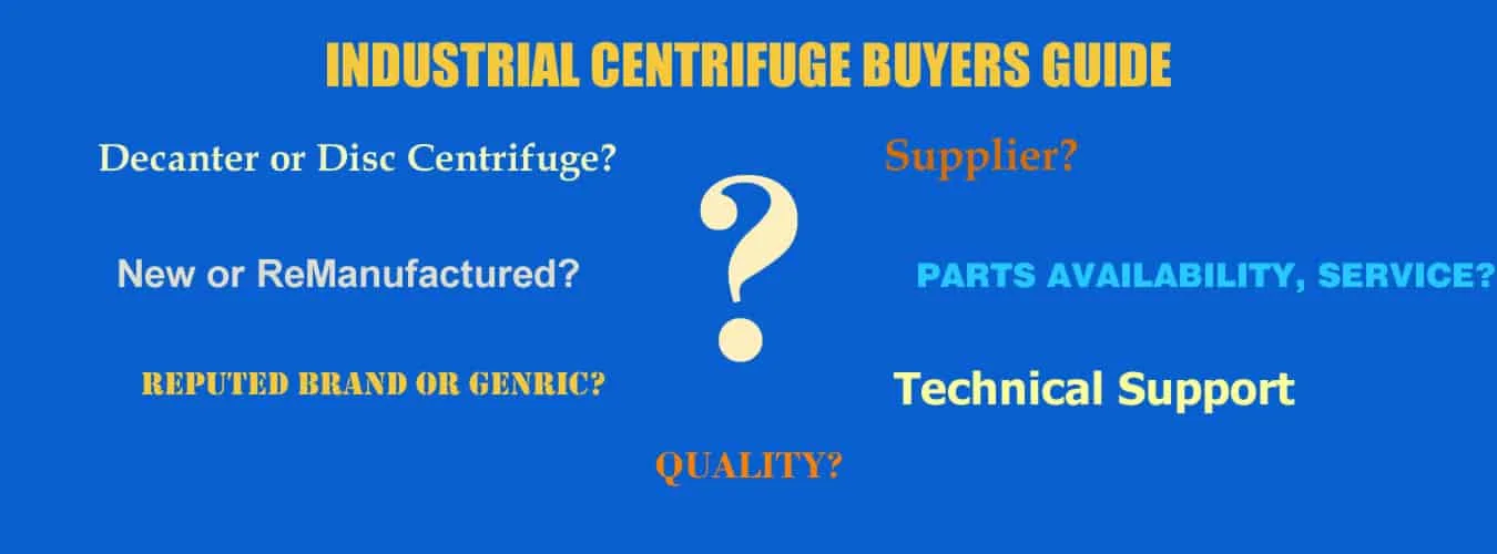 Industrial Centrifuge Buyer's Guide - 9 steps to selecting the right centrifuge